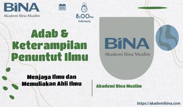 Menjaga Ilmu dan Memuliakan Ahli Ilmu